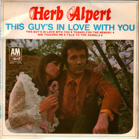 Herb Alpert : This Guy's In Love With You (7", EP, Mono)