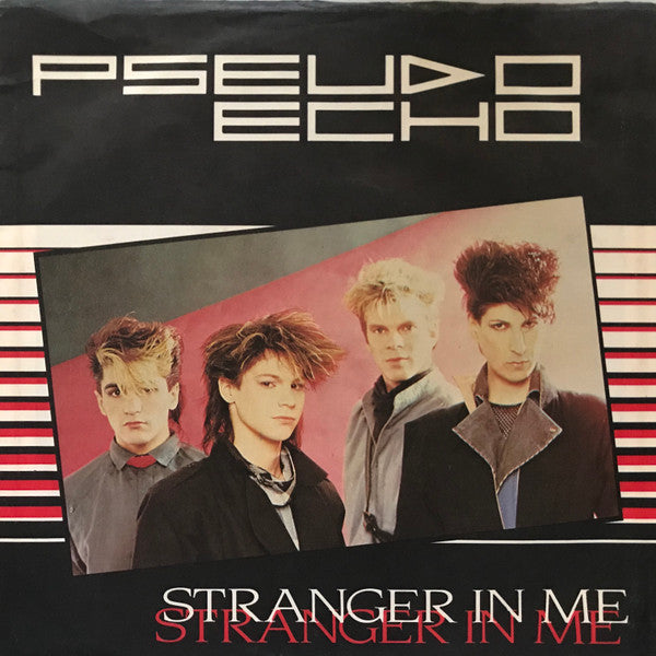 Pseudo Echo : Stranger In Me (7", Single)