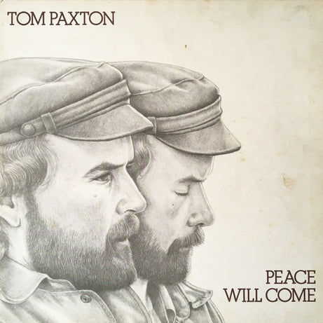 Tom Paxton : Peace Will Come  (LP, Album)