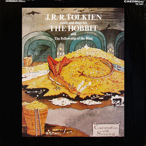 J.R.R. Tolkien : Reads And Sings His The Hobbit And The Fellowship Of The Ring (LP)