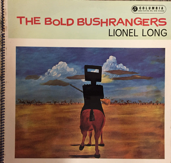 Lionel Long With Patricia Cook, Dave Guard, Don Andrews And The Noel Gilmour Sextet : The Bold Bushrangers - Songs Of Wild Colonial Days (2xLP, Mono, Gat)