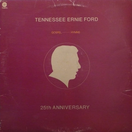 Tennessee Ernie Ford : 25th Anniversary: Gospel - Hymns (2xLP, Comp, Gat)