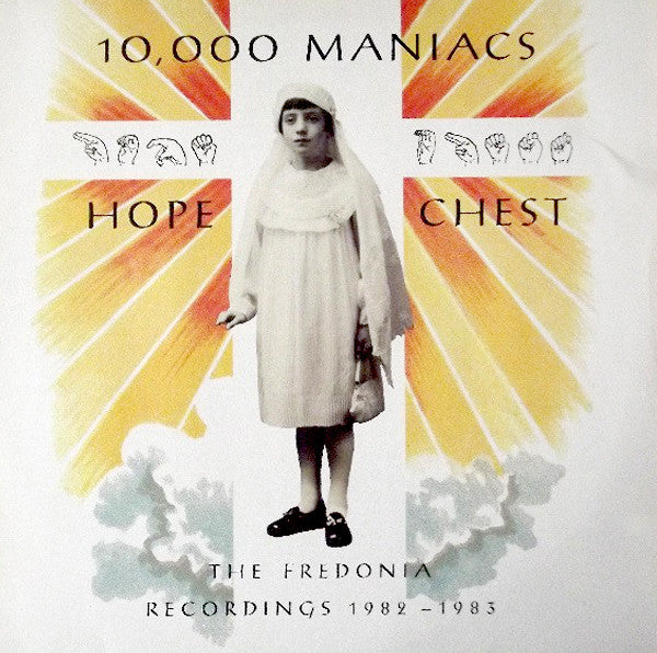 10,000 Maniacs : Hope Chest (The Fredonia Recordings 1982 - 1983) (LP, Comp)