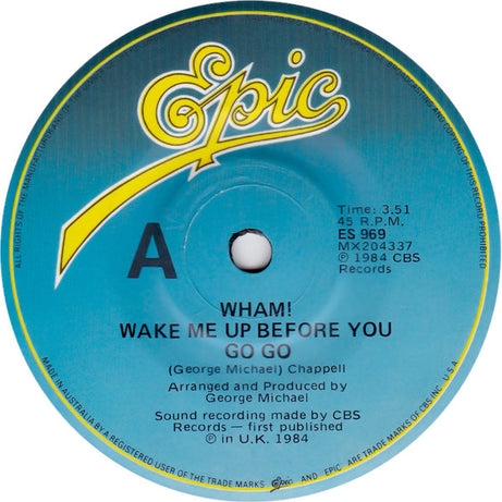 Wham! : Wake Me Up Before You Go-Go (7", Single)