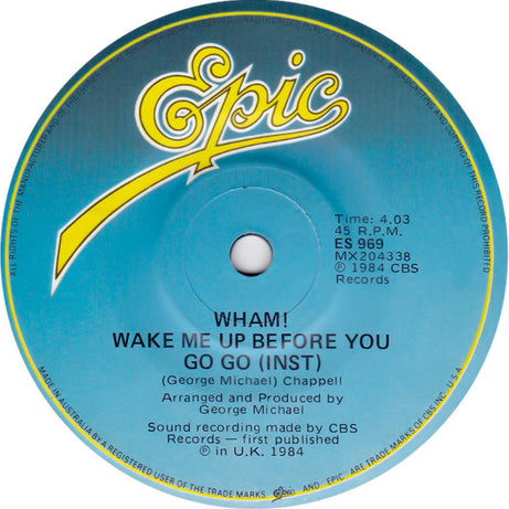Wham! : Wake Me Up Before You Go-Go (7", Single)