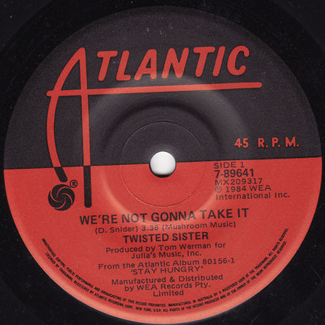 Twisted Sister : We're Not Gonna Take It (7", Single)