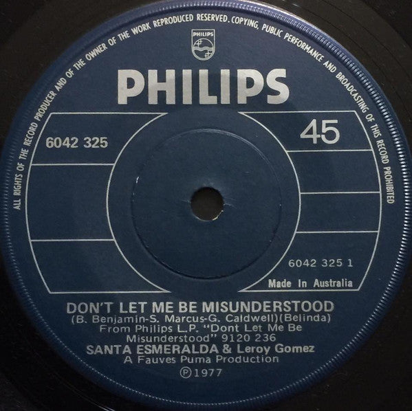 Santa Esmeralda And Leroy Gomez : Don't Let Me Be Misunderstood (7", Single, M/Print)