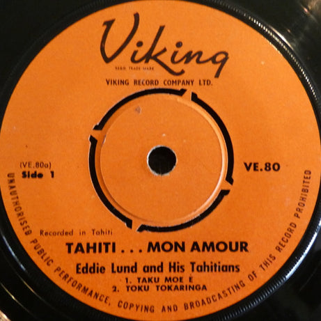 Eddie Lund And His Tahitians : Tahiti... Mon Amour (7", EP)