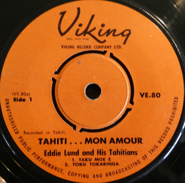 Eddie Lund And His Tahitians : Tahiti... Mon Amour (7", EP)