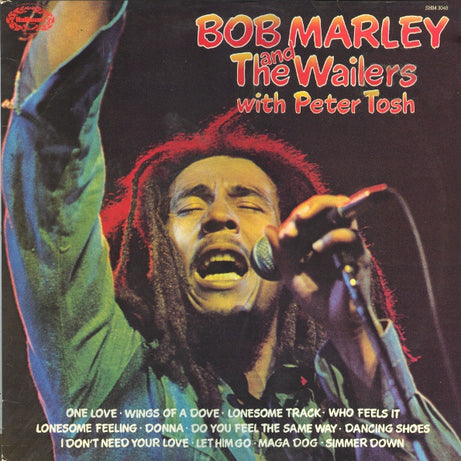 Bob Marley And The Wailers* With Peter Tosh : Bob Marley And The Wailers With Peter Tosh (LP, Comp)