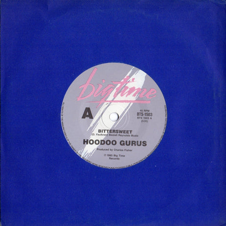 Hoodoo Gurus : Bittersweet (7", Single)