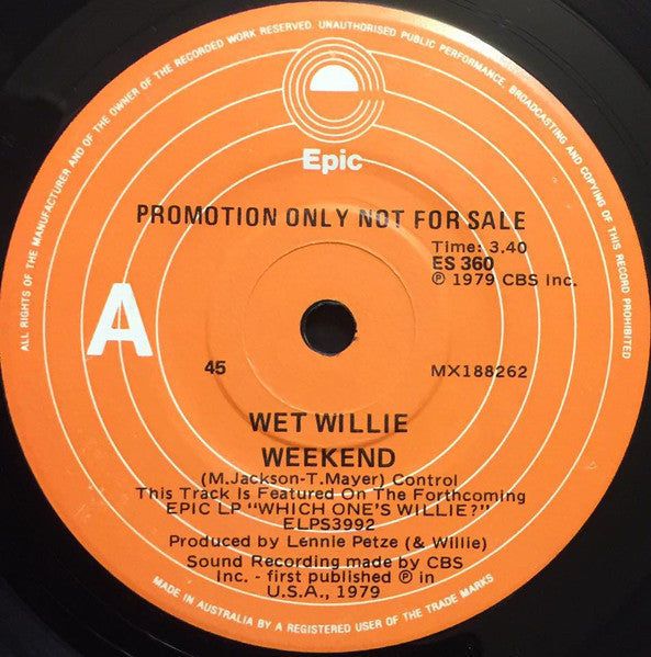 Wet Willie : Weekend (7", Single, Promo)