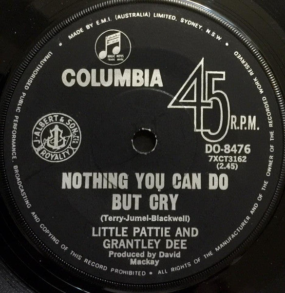 Little Pattie And Grantley Dee : Nothing You Can Do But Cry (7", Single)