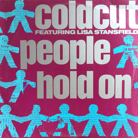 Coldcut Featuring Lisa Stansfield : People Hold On (12")