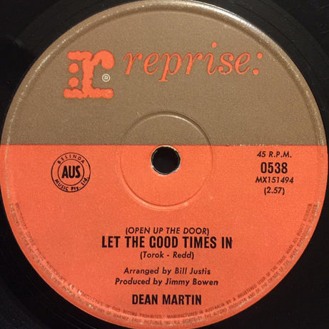 Dean Martin : (Open Up The Door) Let The Good Times In (7", Single)