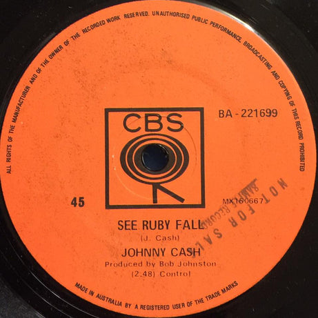 Johnny Cash : See Ruby Fall / Blistered (7", Single)