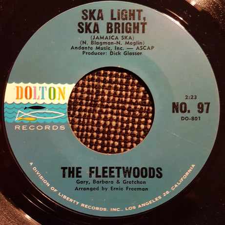 The Fleetwoods : Ska Light, Ska Bright (7", Single)