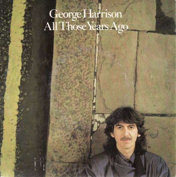 George Harrison : All Those Years Ago (7")