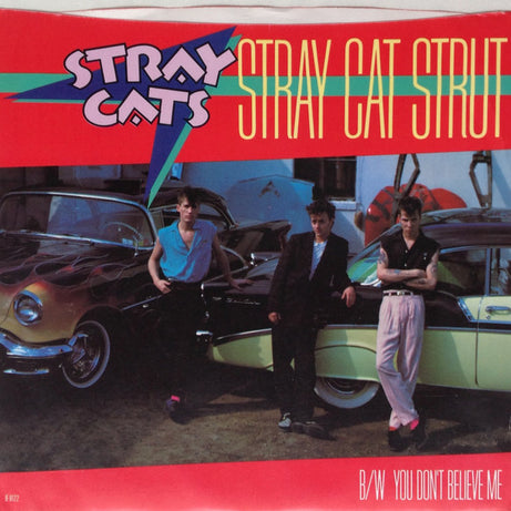 Stray Cats : Stray Cat Strut (7", Single, Win)