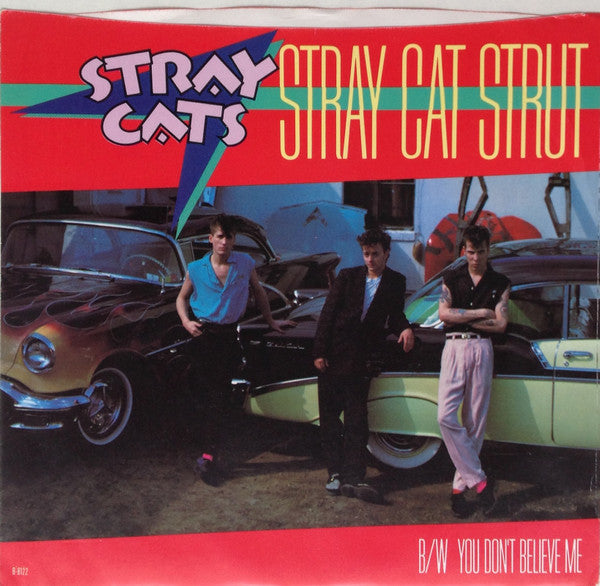 Stray Cats : Stray Cat Strut (7", Single, Win)