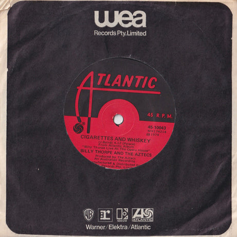 Billy Thorpe And The Aztecs : Cigarettes And Whiskey (7", Single)