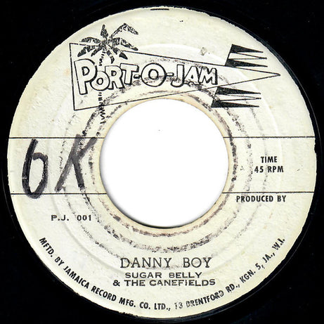 Sugar Belly & The Canefields : Danny Boy / Shake Up Adinah (7")