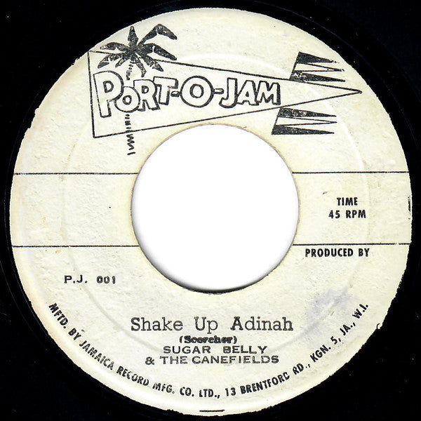 Sugar Belly & The Canefields : Danny Boy / Shake Up Adinah (7")