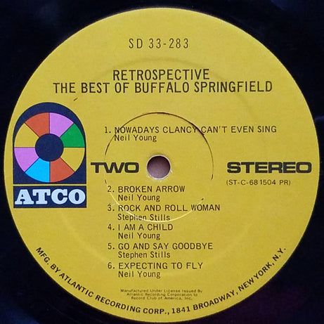 Buffalo Springfield : Retrospective - The Best Of Buffalo Springfield (LP, Comp, Club, PR )