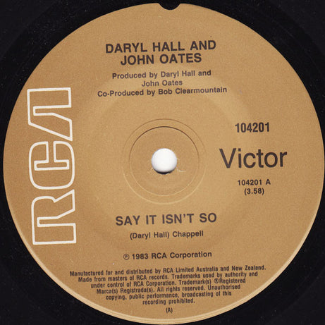 Daryl Hall & John Oates : Say It Isn't So (7", Single)