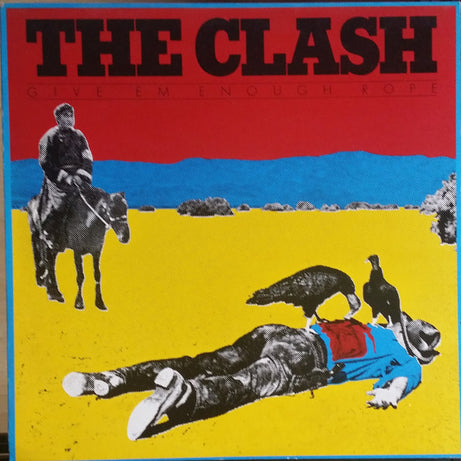 The Clash : Give 'Em Enough Rope (LP, Album)