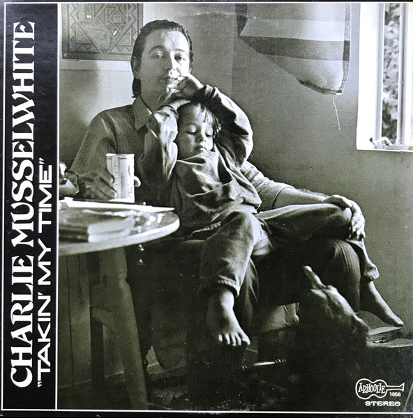 Charlie Musselwhite : Takin' My Time (LP, Album)