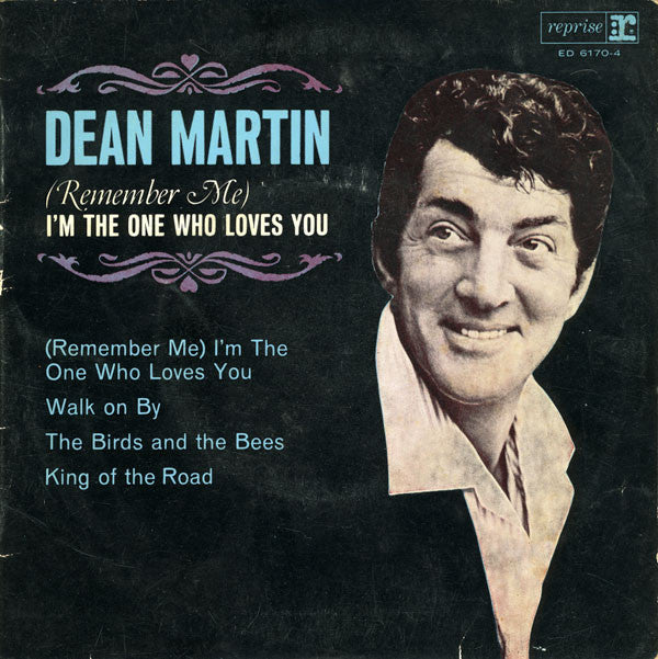 Dean Martin : (Remember Me) I'm The One Who Loves You (7", EP, Mono)