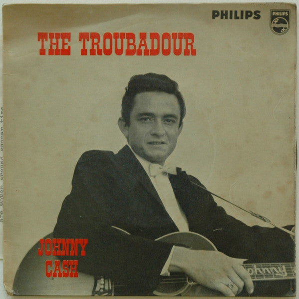 Johnny Cash : The Troubadour (7", EP)