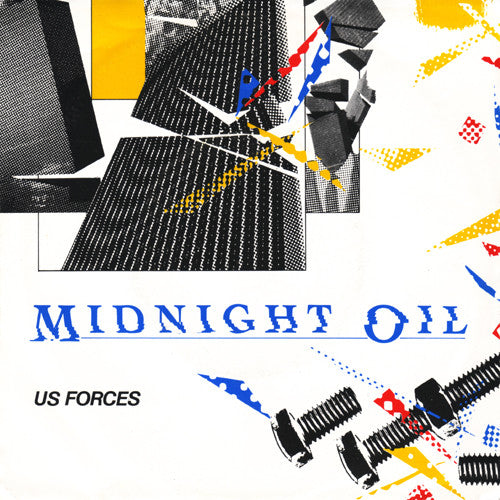 Midnight Oil : US Forces (7", Single)