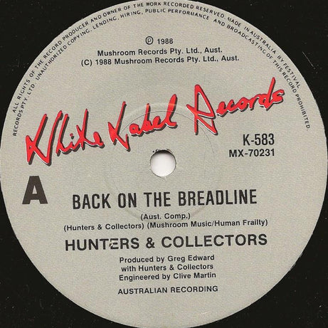 Hunters & Collectors : Back On The Breadline (7", Single, Ltd)