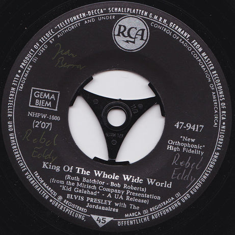 Elvis Presley : King Of The Whole Wide World (7", Single)