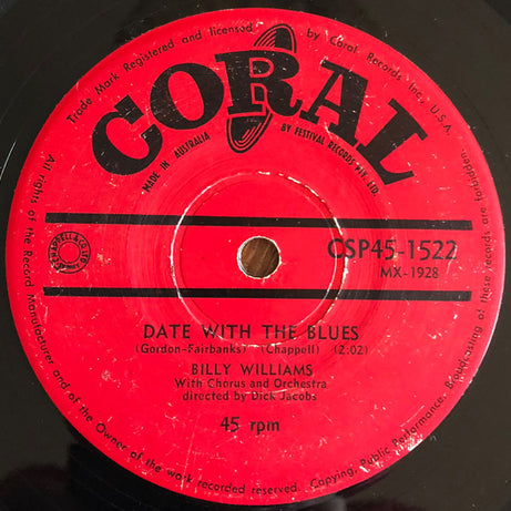 Billy Williams (5) : I'm Gonna Sit Right Down And Write Myself A Letter / Date With The Blues (7")