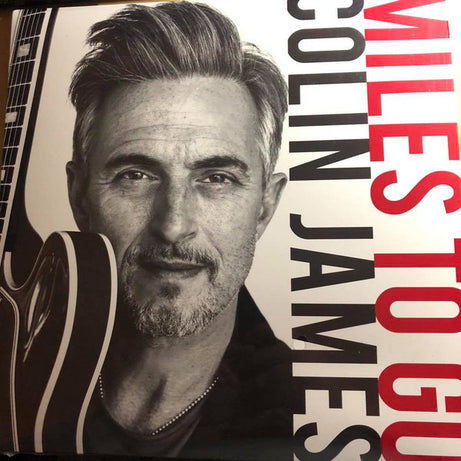 Colin James (2) : Miles To Go (LP, Album)
