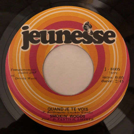 Smokin' Woods : J'ai Peche (7", Single)