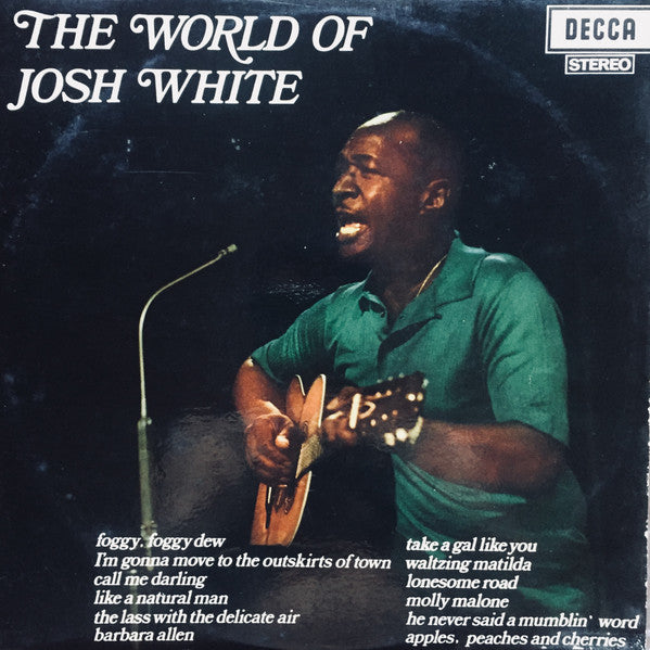 Josh White : The World Of Josh White (LP, Album)