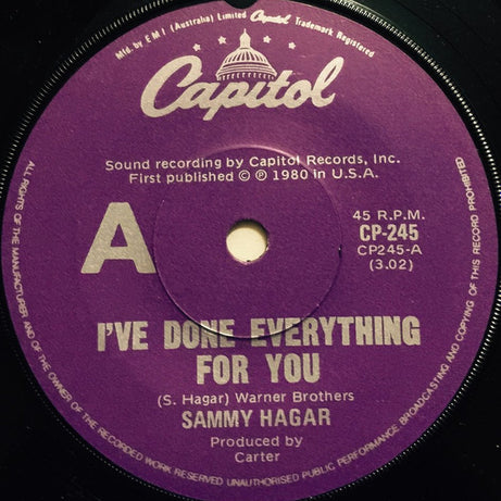 Sammy Hagar : I've Done Everything For You (7", Single)