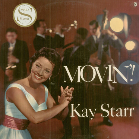 Kay Starr : Movin'! (LP, Album, Club)