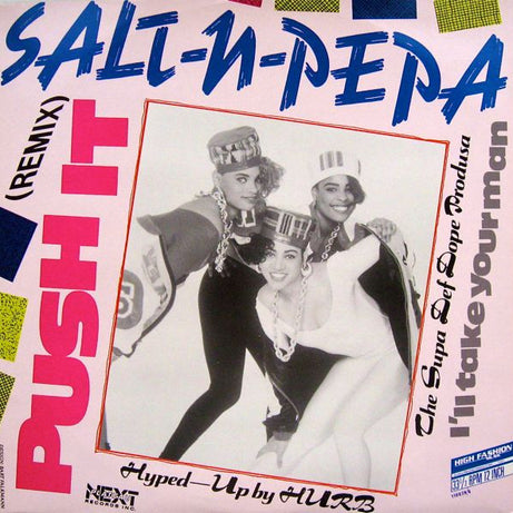 Salt-N-Pepa* : Push It (Remix) (12")