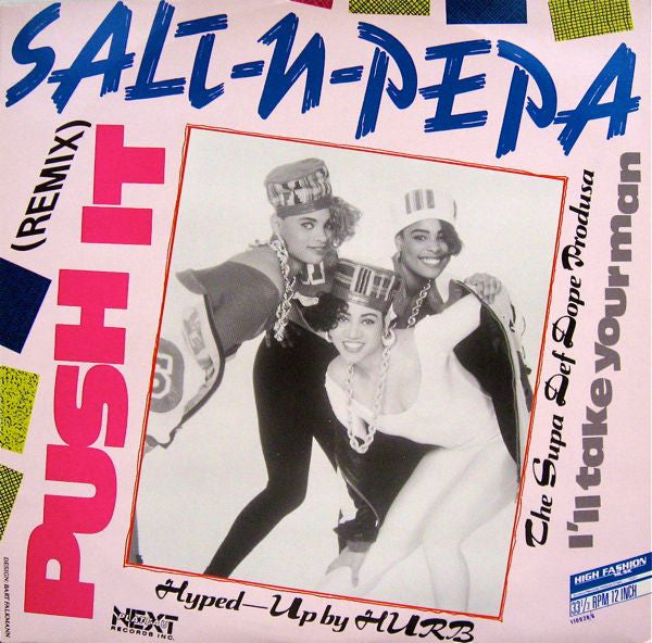 Salt-N-Pepa* : Push It (Remix) (12")