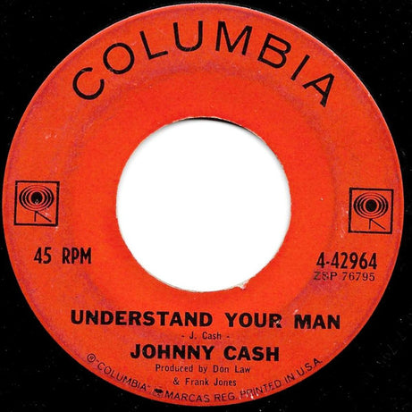 Johnny Cash : Understand Your Man / Dark As A Dungeon (7", Single)