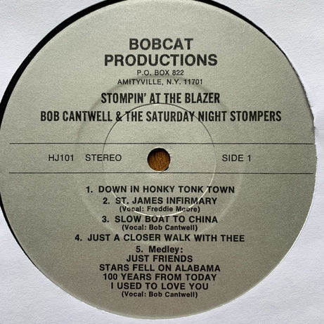 Bob Cantwell & His Saturday Night Stompers : Stompin' At The Blazer (LP, Album)