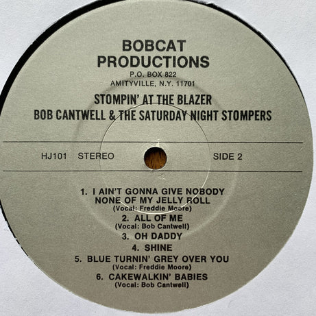 Bob Cantwell & His Saturday Night Stompers : Stompin' At The Blazer (LP, Album)