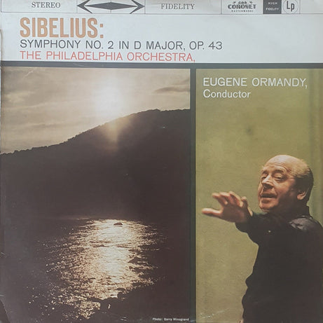 Sibelius*, Eugene Ormandy, The Philadelphia Orchestra : Symphony No. 2 In D Major, Op. 43 (LP, Album)