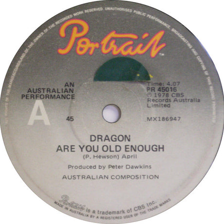 Dragon (5) : Are You Old Enough (7", Single)