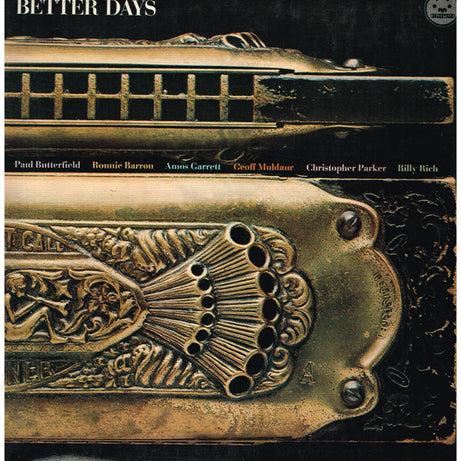 Paul Butterfield : Better Days (LP, Album)